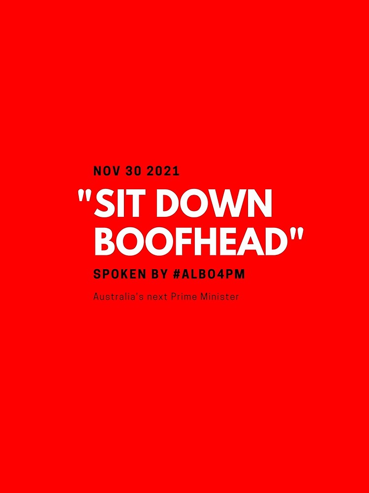 Thumbnail 5 of 5, Graphic T-Shirt, Sit Down Boofhead designed and sold by giants-com-au.