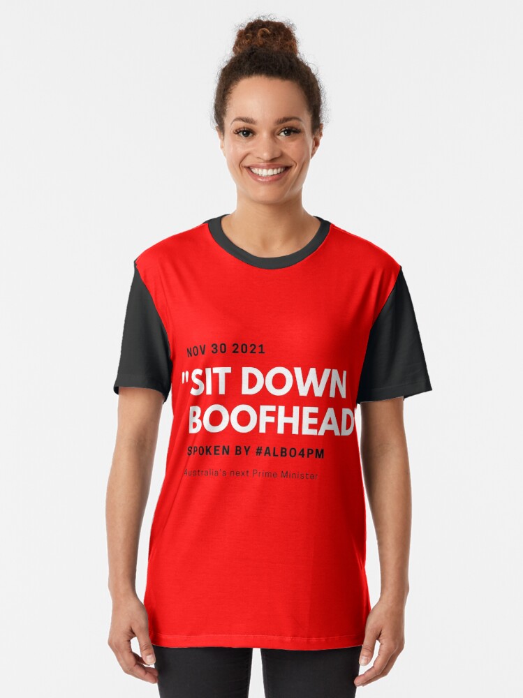 Thumbnail 2 of 5, Graphic T-Shirt, Sit Down Boofhead designed and sold by giants-com-au.