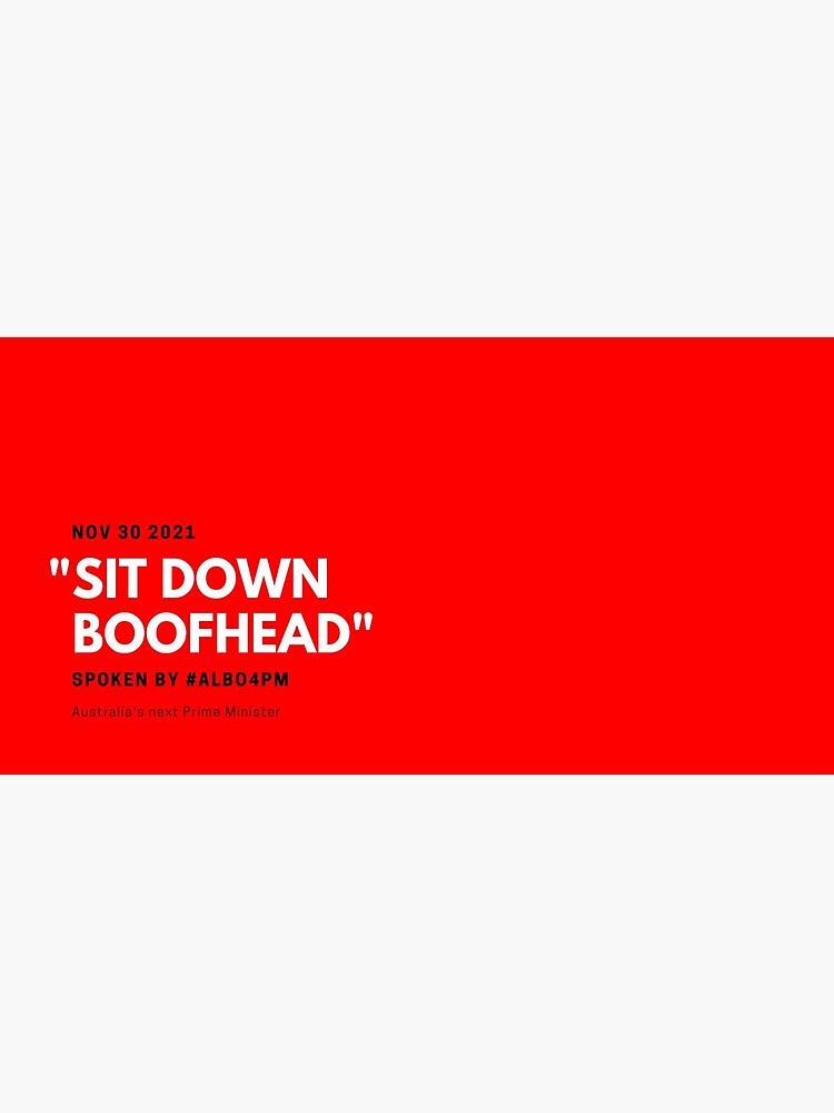 Thumbnail 5 of 5, Mouse Pad, Sit Down Boofhead designed and sold by giants-com-au.
