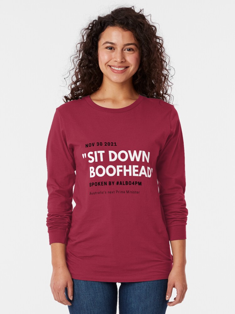 Thumbnail 2 of 5, Long Sleeve T-Shirt, Sit Down Boofhead designed and sold by giants-com-au.