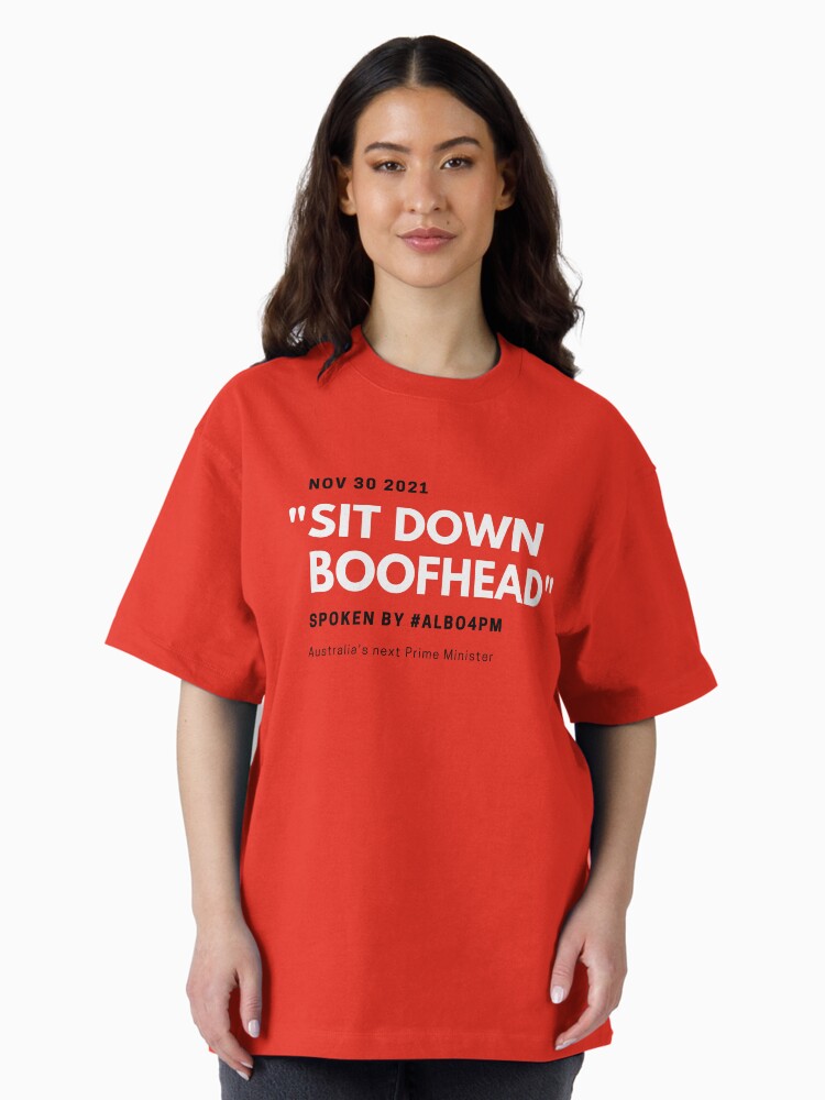 Thumbnail 2 of 7, Oversized T-Shirt, Sit Down Boofhead designed and sold by giants-com-au.