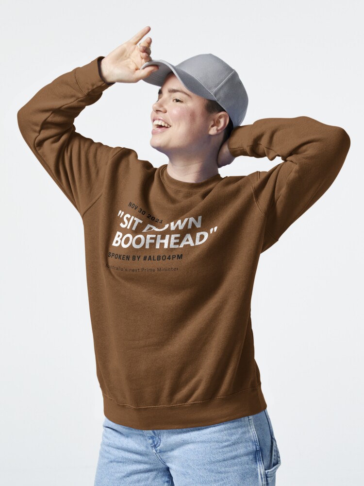 Thumbnail 5 of 7, Pullover Sweatshirt, Sit Down Boofhead designed and sold by giants-com-au.