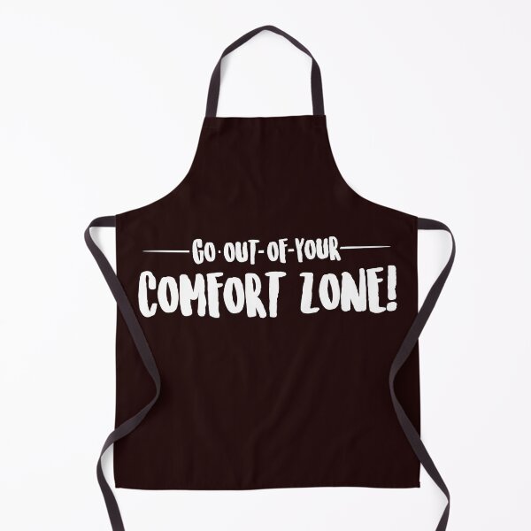 Item preview, GO OUT OF YOUR COMFORT ZONE designed and sold by Capiral Bucketlist.