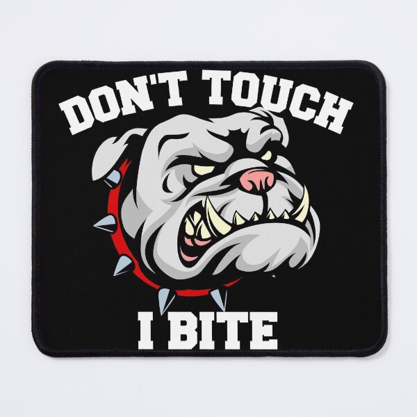 Item preview, DONT TOUCH I BITE (WHITE LETTERING) designed and sold by Wheeler-Styl3.