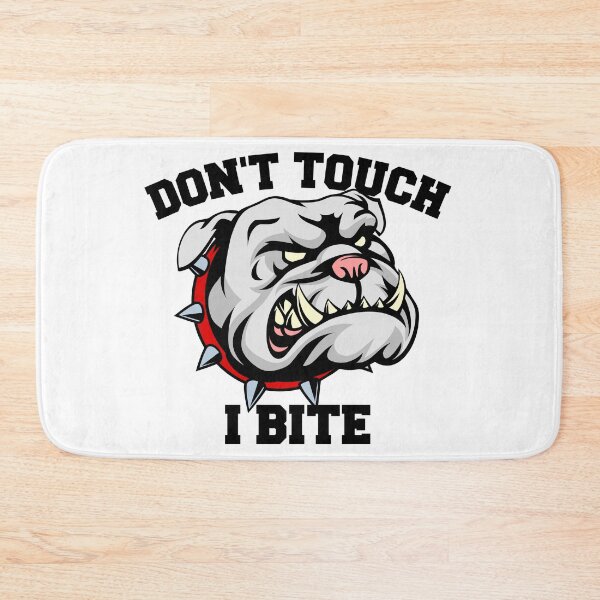 Item preview, DONT TOUCH I BITE (BLACK LETTERING) designed and sold by Wheeler-Styl3.