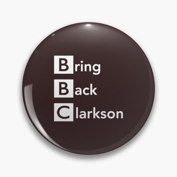 Item preview, Bring Back Clarkson   designed and sold by EndmodeEndwish.