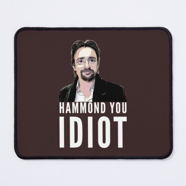 Item preview, Hammond you idiot! designed and sold by EndmodeEndwish.