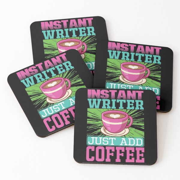 Item preview, Instant writer just add coffee designed and sold by Designhub14.