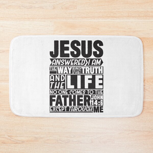 Item preview, John 14:6 Way Truth Life designed and sold by plushism.