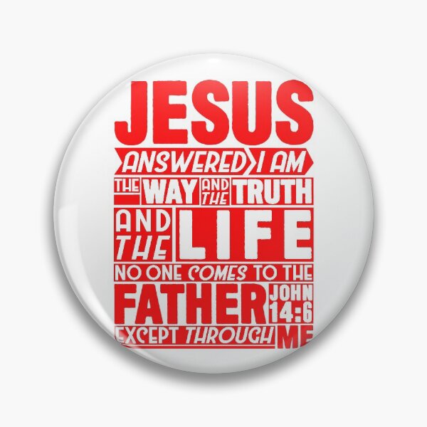 Item preview, John 14:6 Way Truth Life designed and sold by plushism.