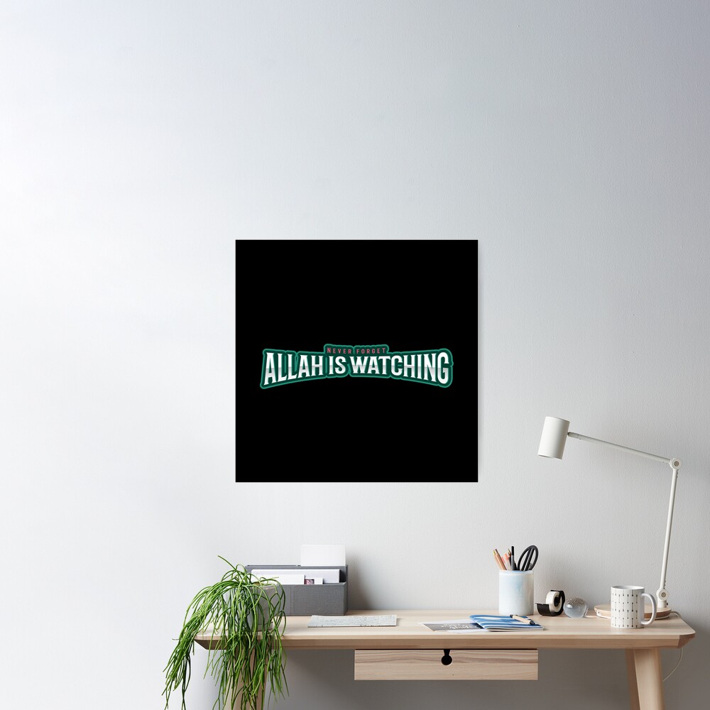 allah is watching me | Allah, Watches