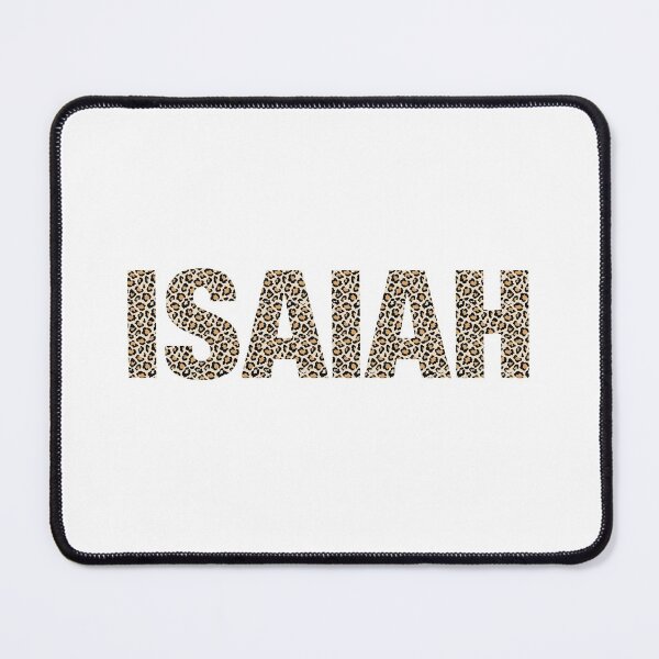 Item preview, Isaiah name leopard pattern my name is Isaiah gift birthday holiday anniversary Essential Inspiration Joy Mood Funny designed and sold by DesignByHeartUK.