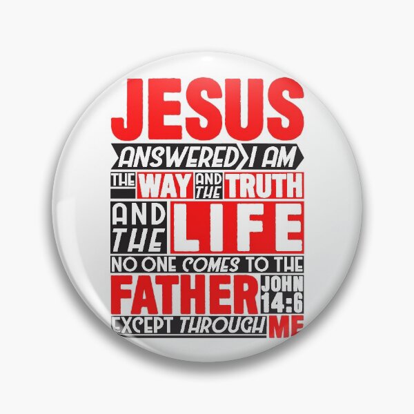 Item preview, John 14:6 Way Truth Life designed and sold by plushism.