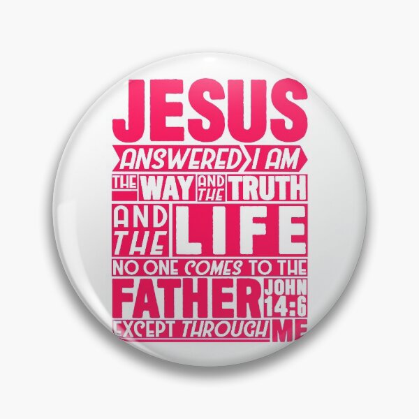 Item preview, John 14:6 Way Truth Life designed and sold by plushism.
