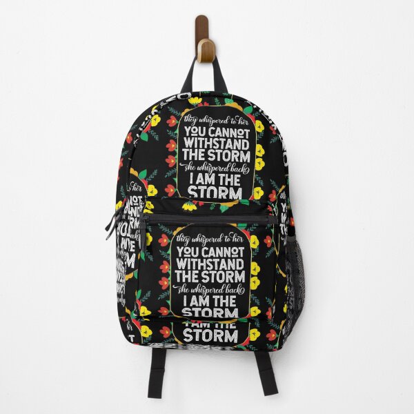 Item preview, They Whispered To Her You Cannot Withstand The Storm She Whispered Back I Am The Storm designed and sold by TeesYouWant.