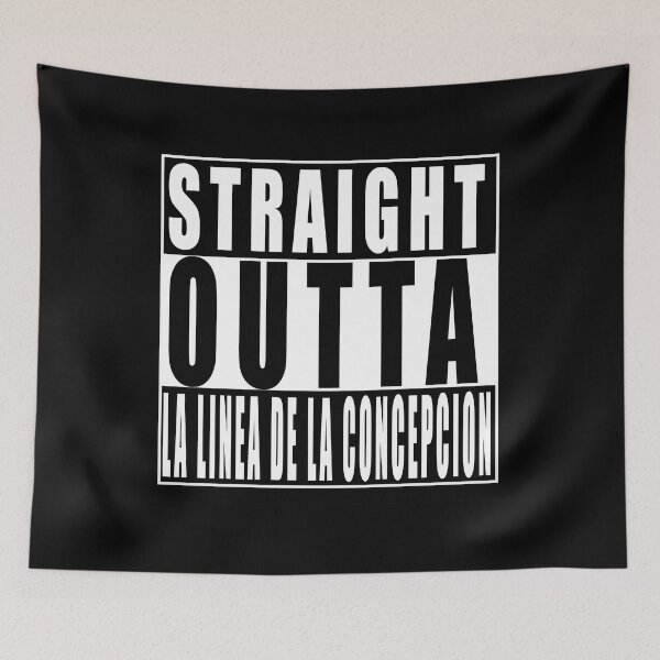 Item preview, Straight Outta La Linea de la Concepcion, Spain designed and sold by Paul Disley.