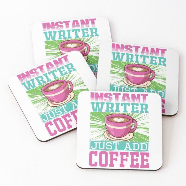 Item preview, Instant writer just add coffee designed and sold by Designhub14.