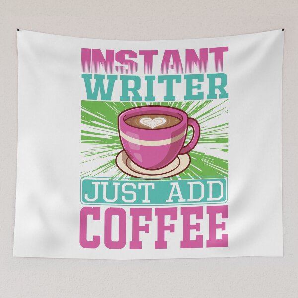 Item preview, Instant writer just add coffee designed and sold by Designhub14.