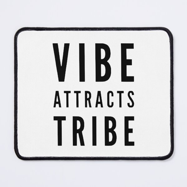 Item preview, Vibe Attract Tribe designed and sold by RollerWink.