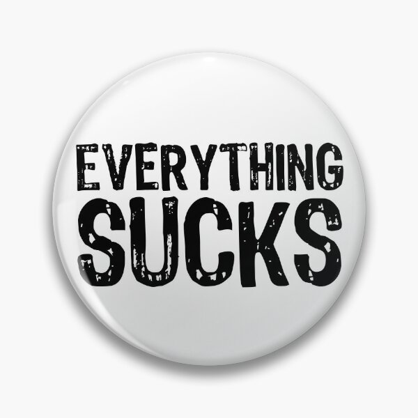 Artikelvorschau, Alles ist scheiße entworfen und verkauft von The "I Love Everything" Shop.