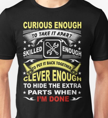 Skilled Enough to Take It Apart T Shirt, Mechanic T Shirt