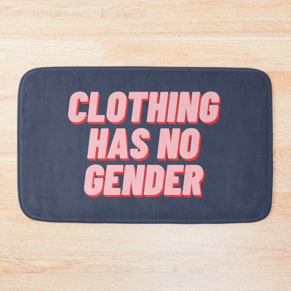 Item preview, Clothing Has No Gender designed and sold by polishalpaca.