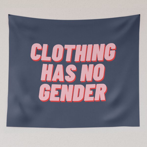 Item preview, Clothing Has No Gender designed and sold by polishalpaca.