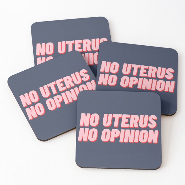 Item preview, No Uterus No Opinion designed and sold by polishalpaca.