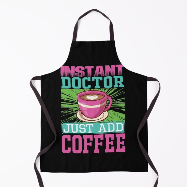 Item preview, Instant doctor just add coffee designed and sold by Designhub14.