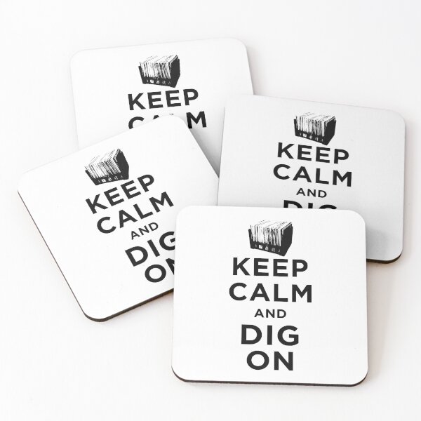 Item preview, Keep Calm and Dig On designed and sold by Tee4Daily.