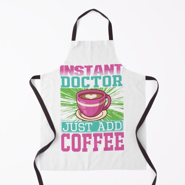 Item preview, Instant doctor just add coffee designed and sold by Designhub14.