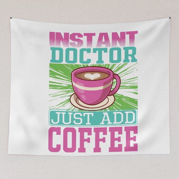 Item preview, Instant doctor just add coffee designed and sold by Designhub14.
