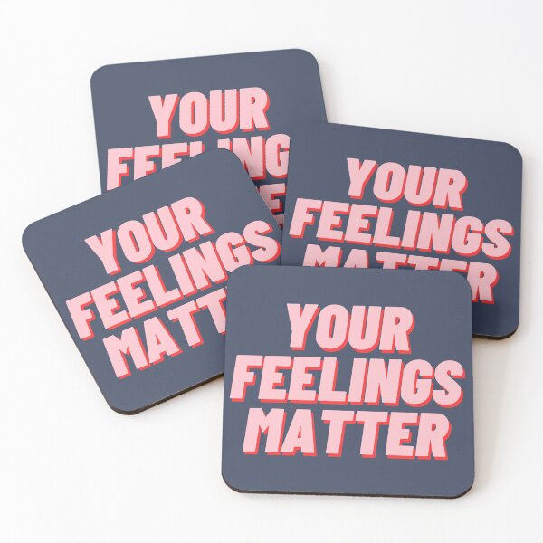 Item preview, Your Feelings Matter designed and sold by polishalpaca.