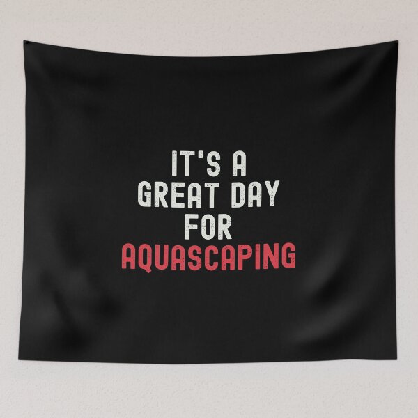 Item preview, It's a Great Day for Aquascaping designed and sold by kindxinn.