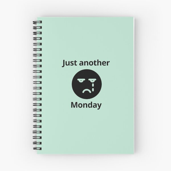 Item preview, Just Another Monday Monday Blue Humor designed and sold by allysmar.