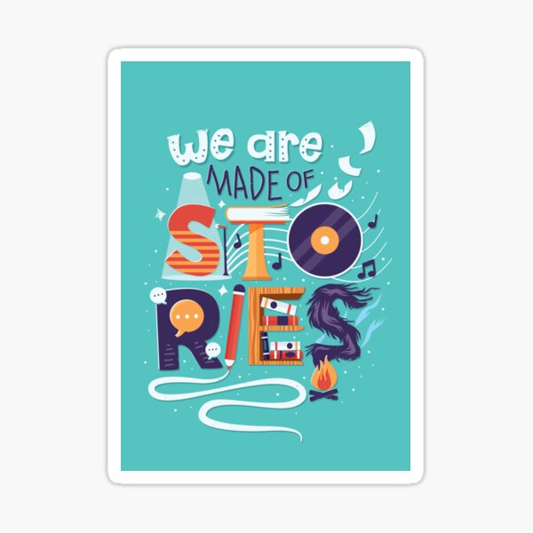 Item preview, We Are Made of Stories designed and sold by Risa Rodil.
