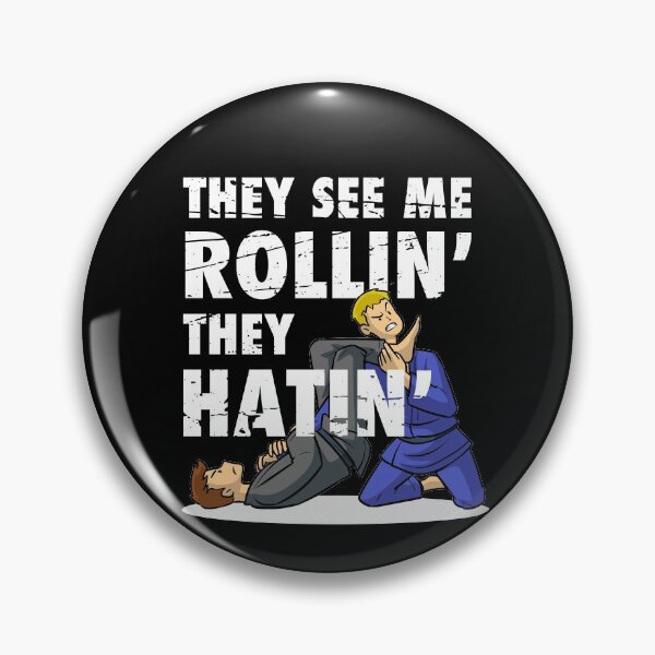 Item preview, They See Me Rollin They Hatin Brazilian Jiu Jitsu designed and sold by SuperFreshArt.