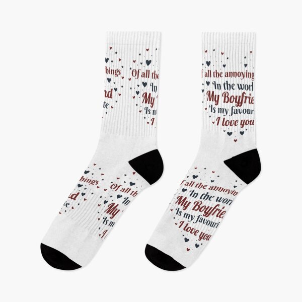 Item preview, Of all the annoying things in the world my boyfriend is my favourite i love you-valentines day 2022 designed and sold by Hartics.