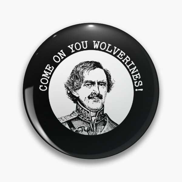 Item preview, George Armstrong Custer Michigan Come On You Wolverines  designed and sold by The Junto Shop.