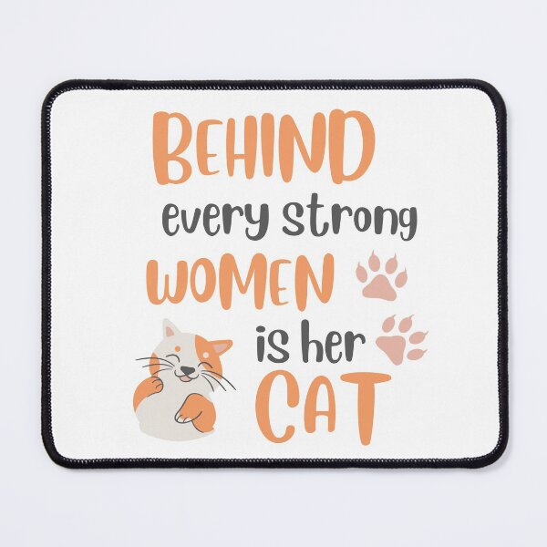 Item preview, Behind Every Strong Woman Is Her Cat In Purple For Empower Cat Lover Womens - Behind Every Strong Woman Is Her Cat designed and sold by lodarohit.