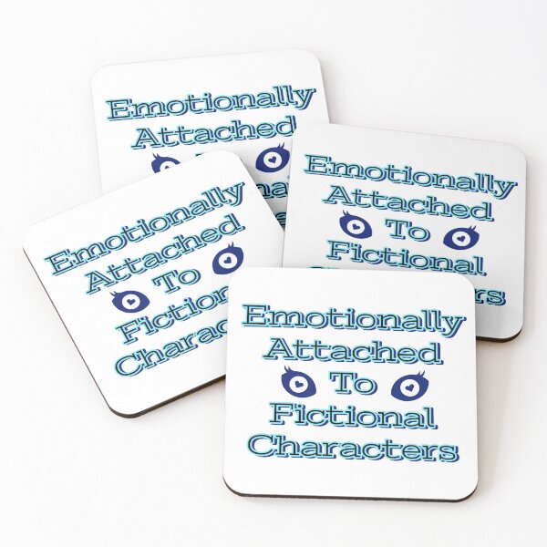 Item preview, Emotionally Attached To Fictional Characters designed and sold by macey2cute.