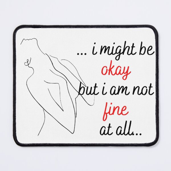 Item preview, All Too Well Taylors Version - I might be okay but i'm not fine at all designed and sold by VinCut.