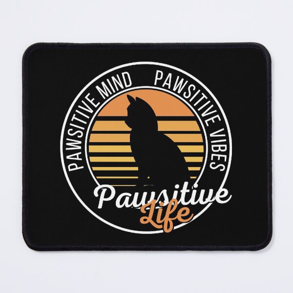 Item preview, Pawsitive Mind Pawsitive Vibes Pawsitive Life designed and sold by FancifulDesign.
