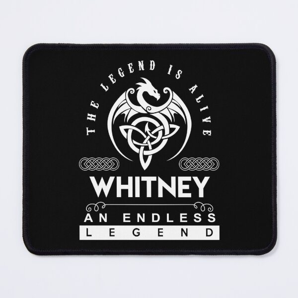 Item preview, Whitney Name T Shirt - Whitney The Legend Is Alive - An Endless Legend Gift Item Tee designed and sold by nauglesamatha.