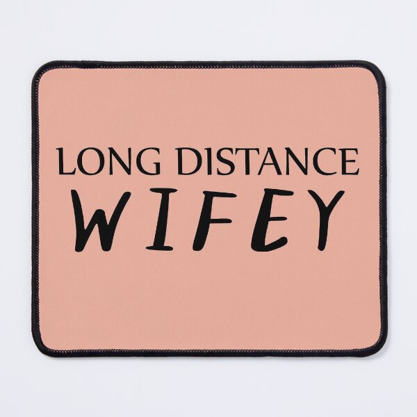 Item preview, Long Distance Wifey, LDR Love, LDR Wife Gift designed and sold by Koala Designs.