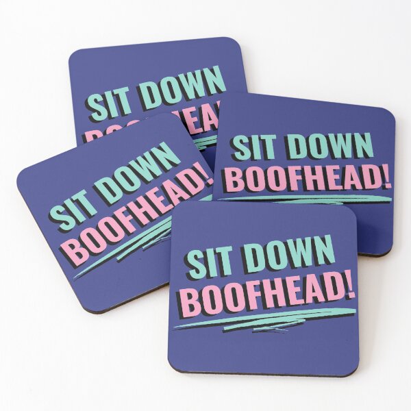Item preview, Sit down boofhead #sitdownboofhead designed and sold by tokkiprints.