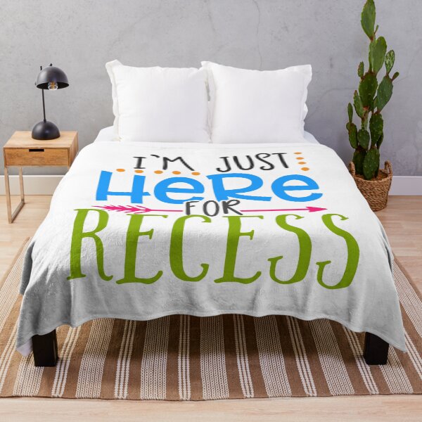 Item preview, I'm Just Here For The Recess designed and sold by franktact.