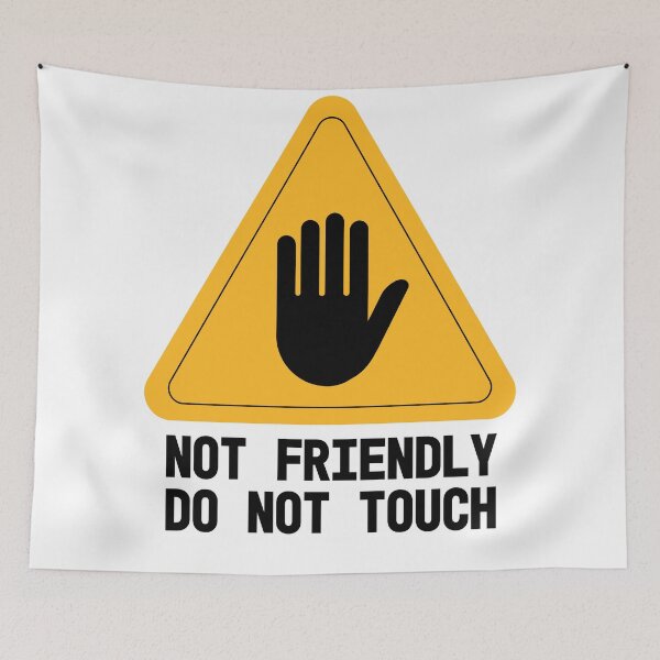 Item preview, Not friendly do not touch	 designed and sold by MishaLine.