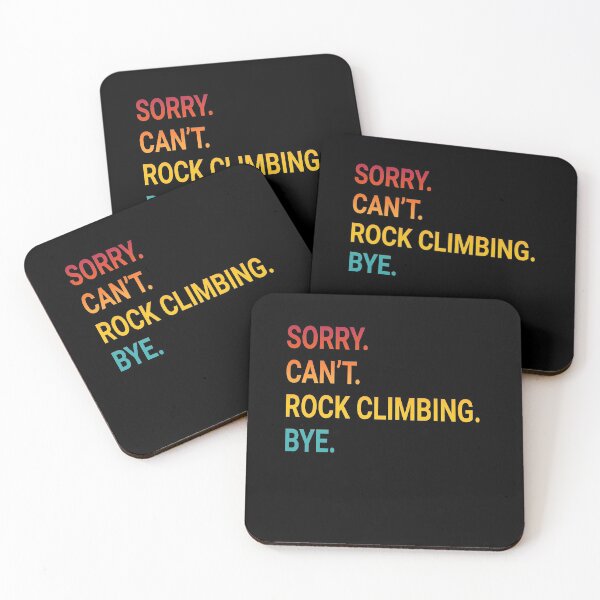 Item preview, Sorry Can't ROCK CLIMBING Bye - Funny ROCK CLIMBING designed and sold by YukiShop.