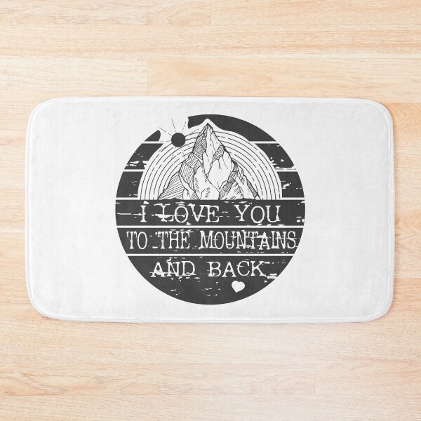 Item preview, I Love you to the mountains and back-valentines day 2022 designed and sold by Hartics.